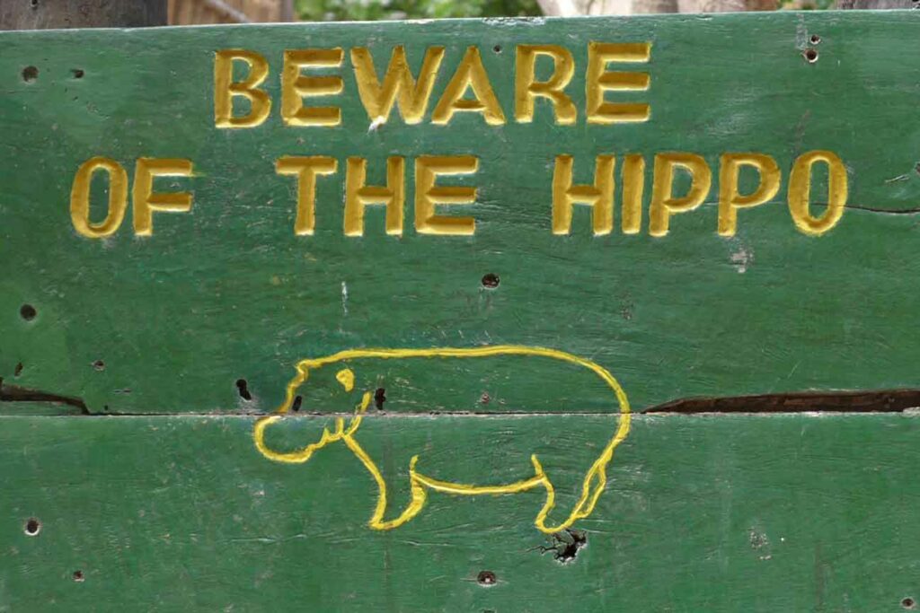 "Beware of the Hippo" Schild